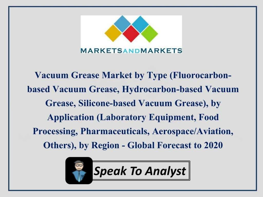 vacuum grease market by type fluorocarbon based