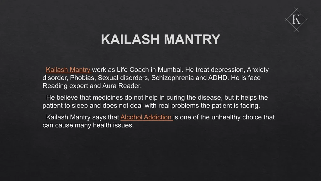 kailash mantry