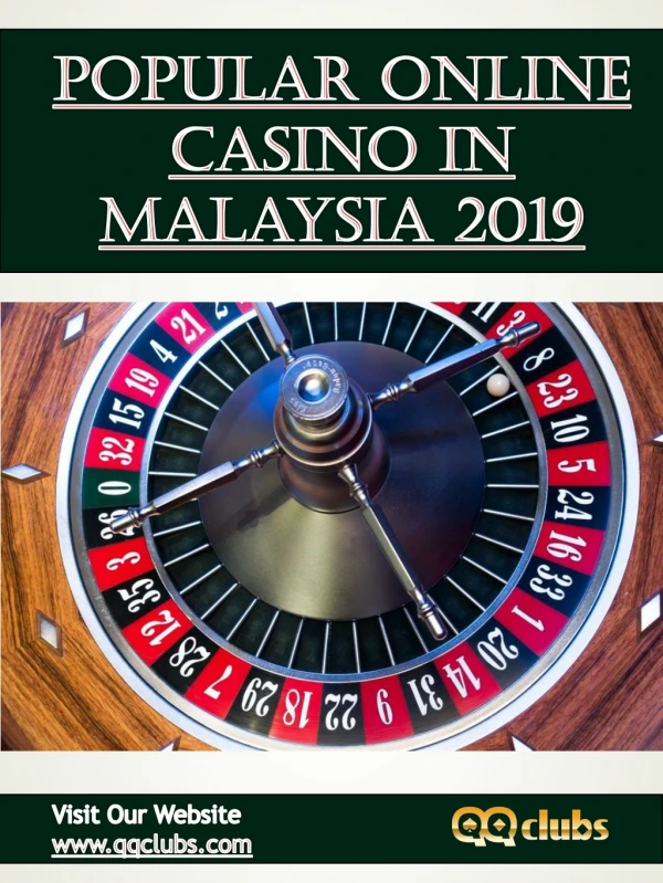 Popular Online cas1no In Malaysia 2019 | qqclubs.com