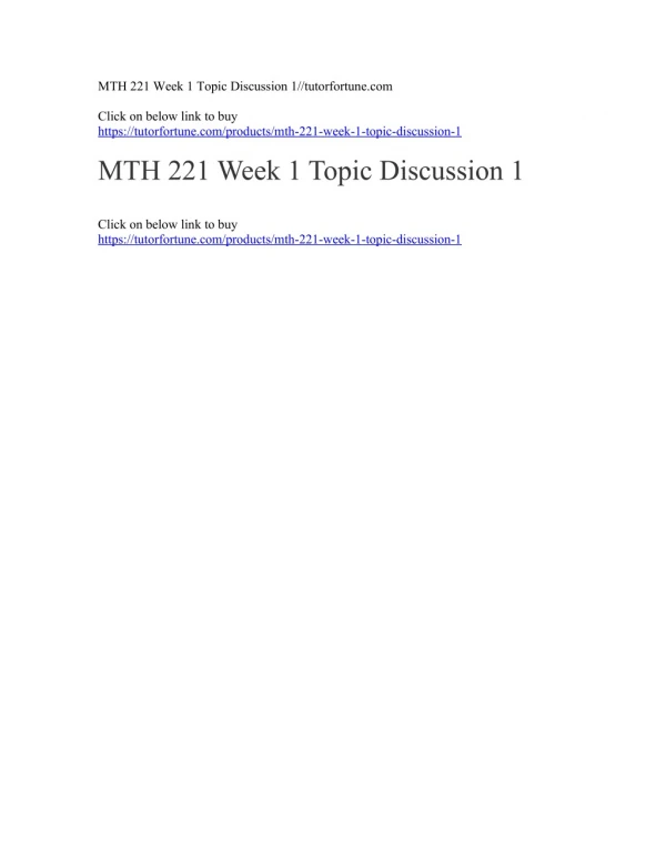 MTH 221 Week 1 Topic Discussion 1//tutorfortune.com