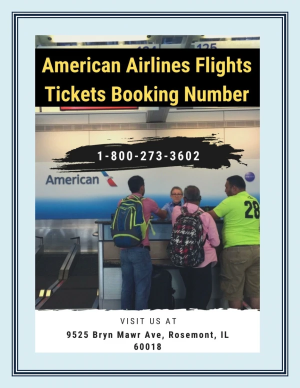 American Airlines Flights Tickets Booking Number: 1-800-273-3602