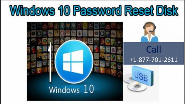 window 10 password reset | 1-877-701-2611