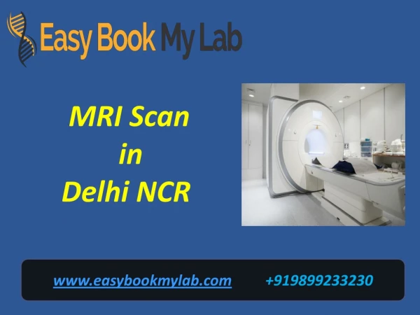 MRI Scan Centre in Delhi | Mri Scan Cost in Delhi