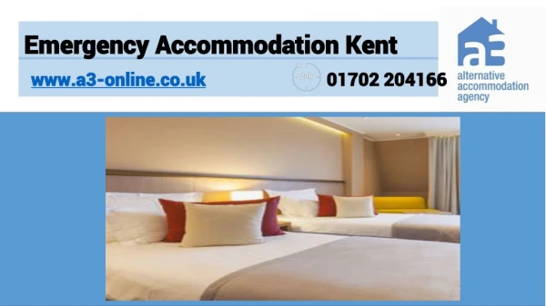 Emergency Accommodation Kent