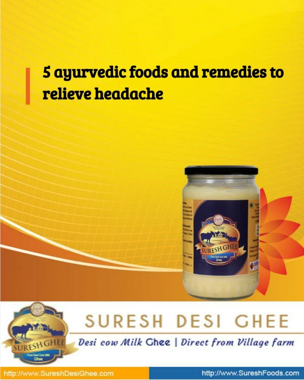 5 Ayurvedic Foods And Remedies To Relieve Headache
