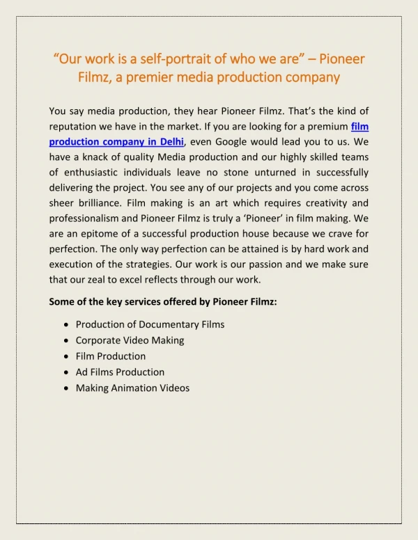 Pioneer Filmz, a premier media production company