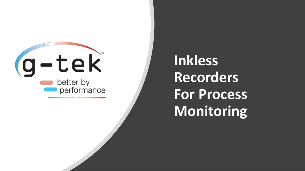 inkless recorders for process monitoring