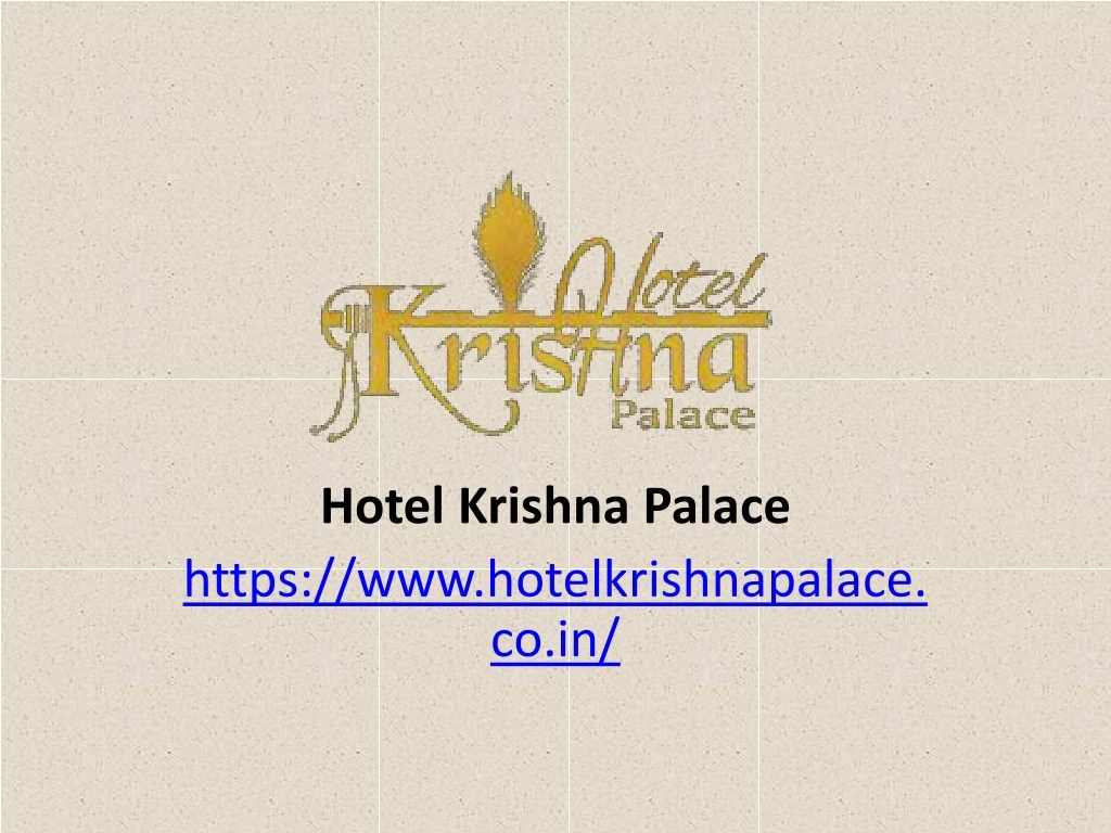 hotel krishna palace https www hotelkrishnapalace co in