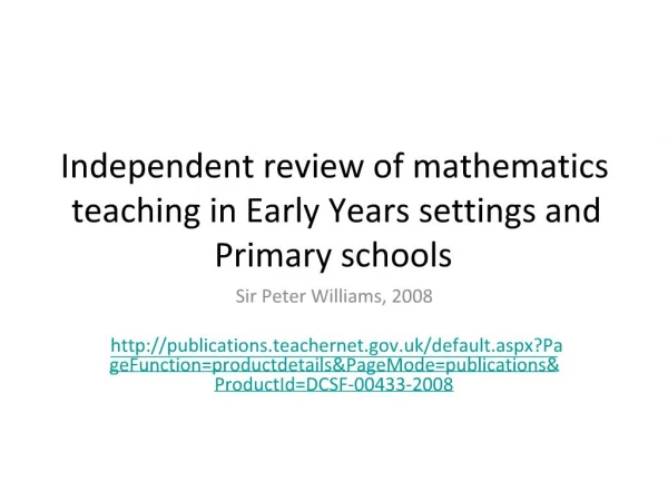 Independent review of mathematics teaching in Early Years settings and Primary schools