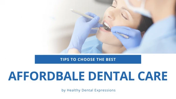 Get your Natural Smile Back Through Affordable Dentist