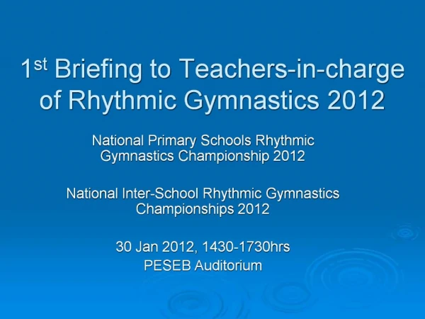 1st Briefing to Teachers-in-charge of Rhythmic Gymnastics 2012