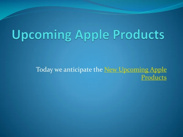 New Upcoming Apple Products 2019
