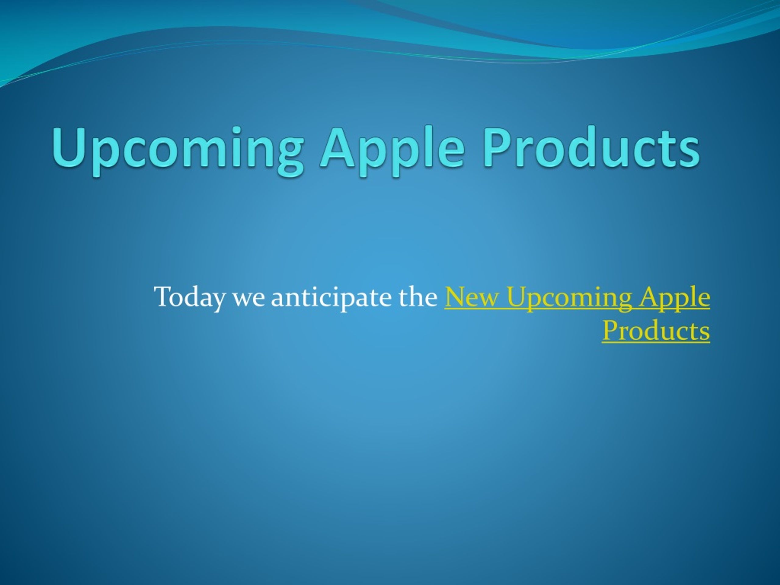 ppt-new-upcoming-apple-products-2019-powerpoint-presentation-free
