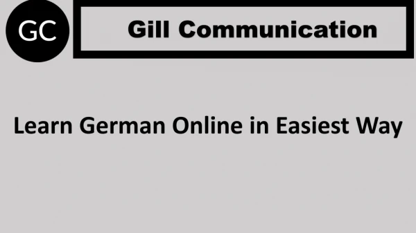 Get the Best Online Classes for German | Gill Communication