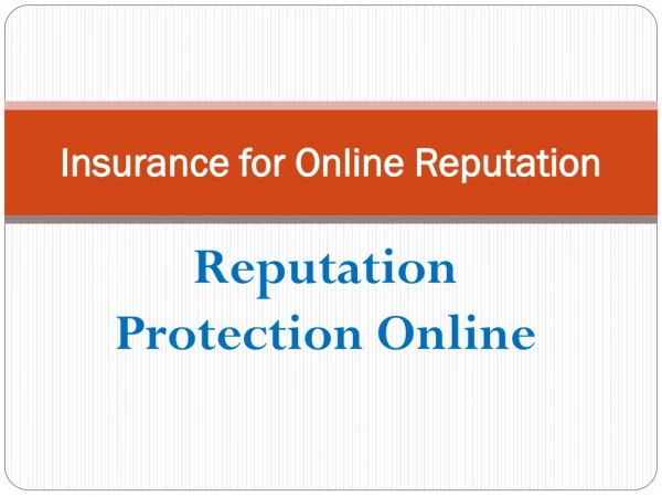 Insurance for Online Reputation, Reputation Damage Insurance