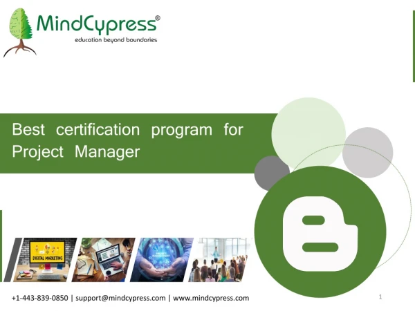 What are thre Best certification program for project manager (MindCypress)