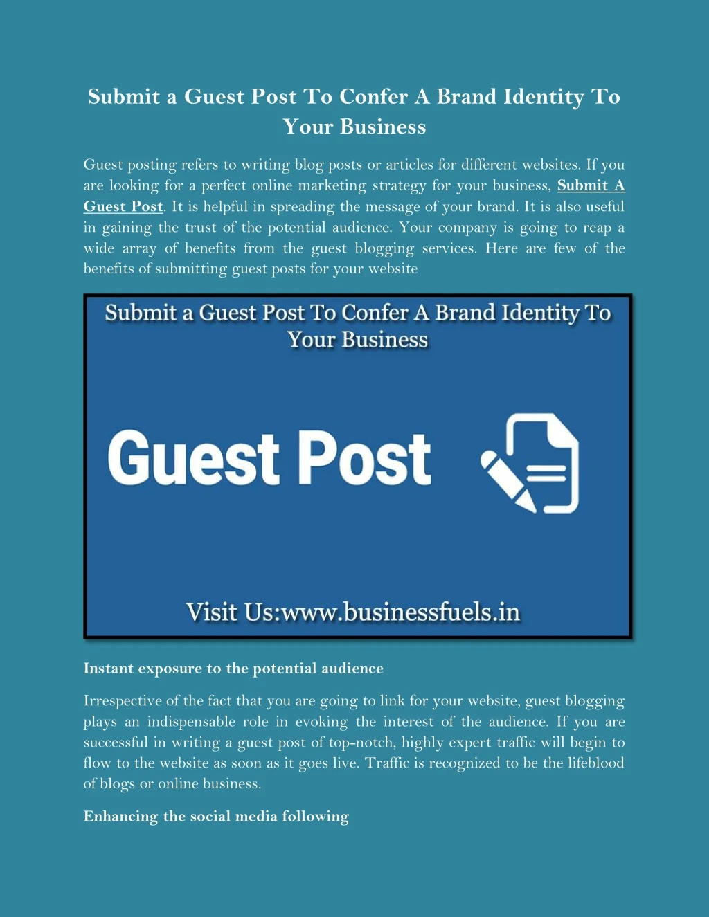 submit a guest post to confer a brand identity