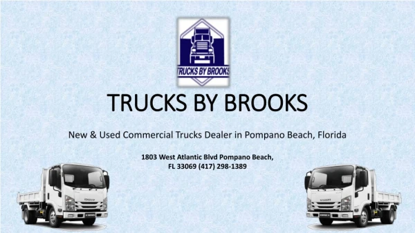 Trucks by brooks in Pompano Beach, FL