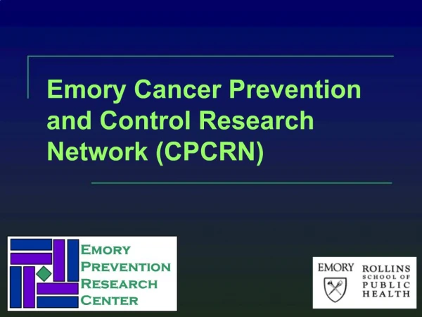 Emory Cancer Prevention and Control Research Network CPCRN