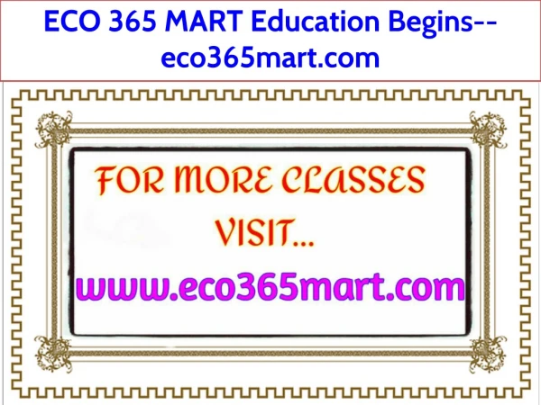 ECO 365 MART Education Begins--eco365mart.com