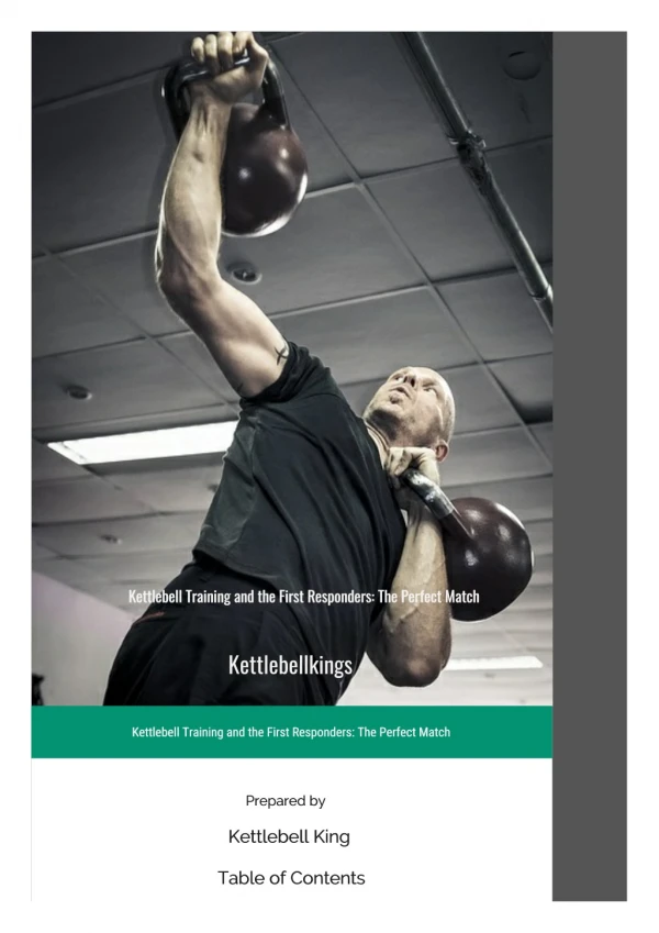 Kettlebell Training and the First Responders: The Perfect Match