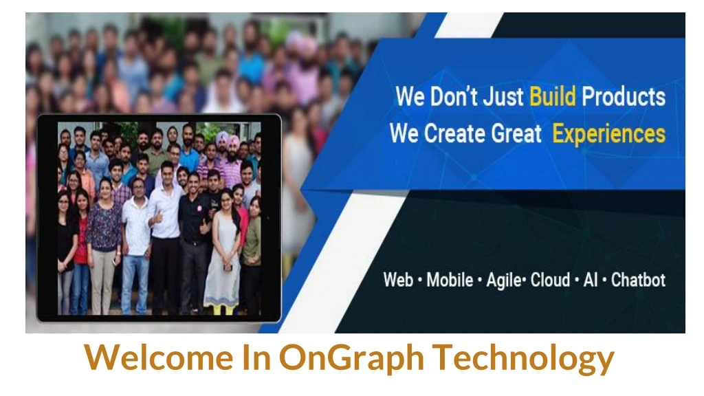 welcome in ongraph technology