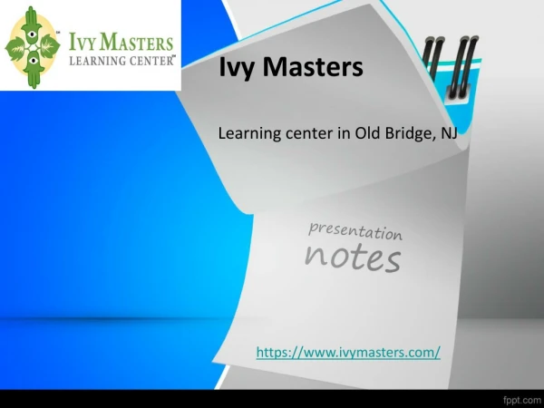 Ivy Masters: Learning center in Old Bridge, NJ