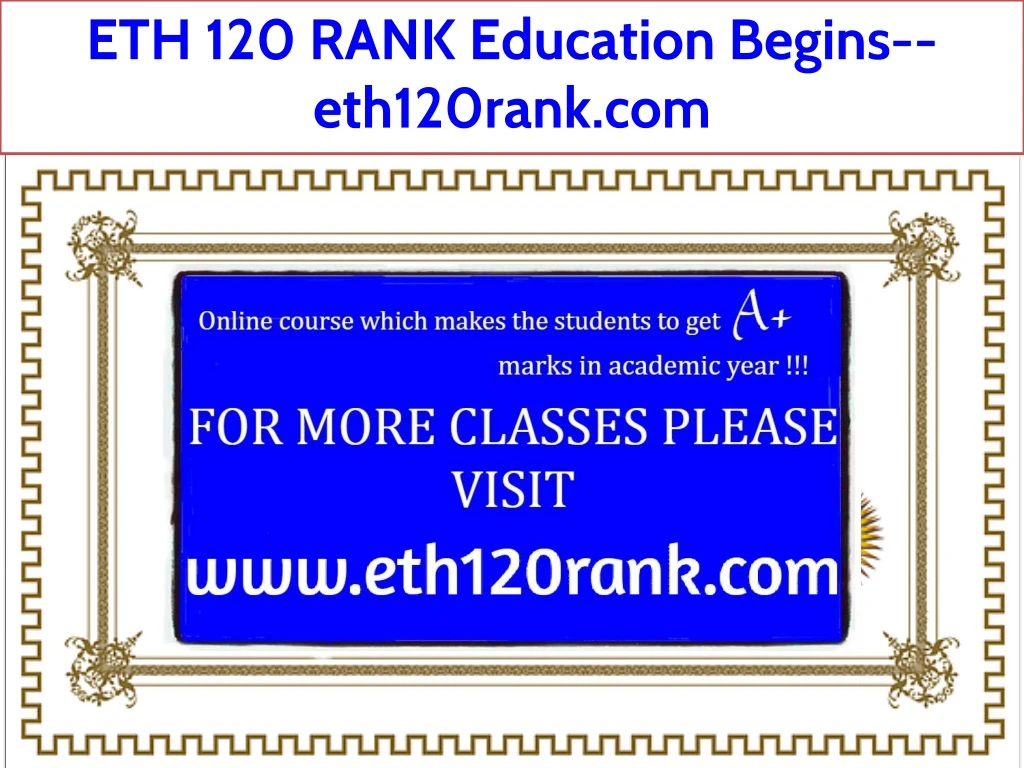 eth 120 rank education begins eth120rank com