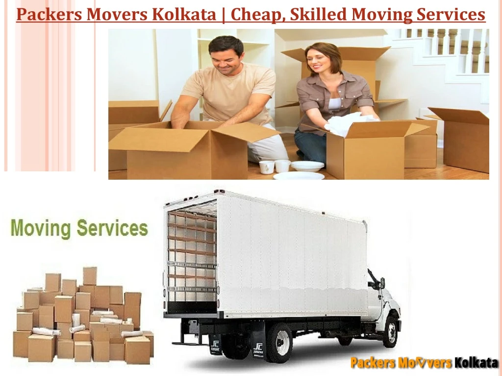 packers movers kolkata cheap skilled moving