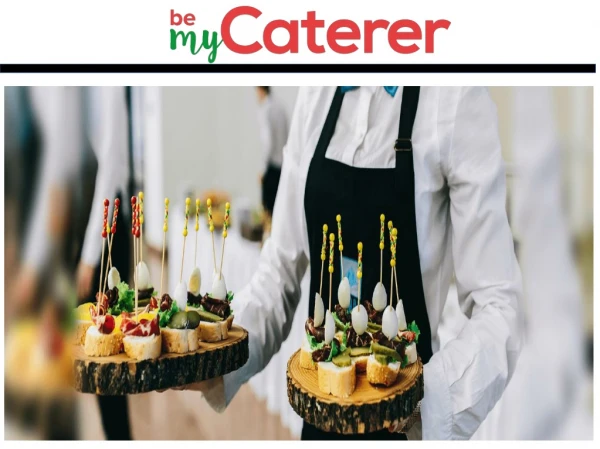 Hire a Wedding Caterer