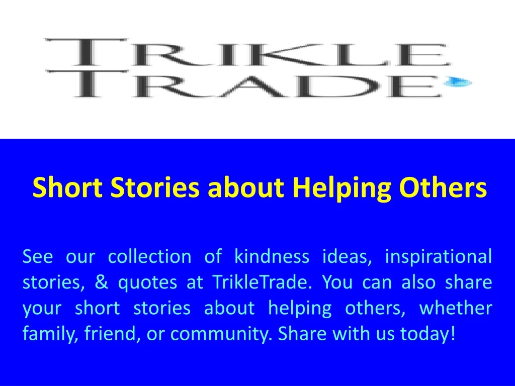 short stories about helping others