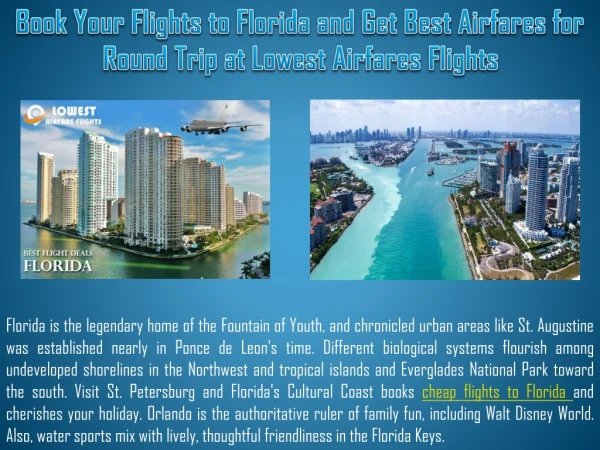 Book Your Flights to Florida and Get Best Airfares for Round Trip at Lowest Airfares Flights