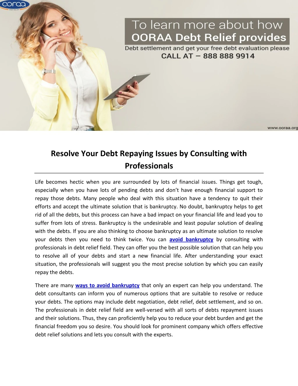 resolve your debt repaying issues by consulting