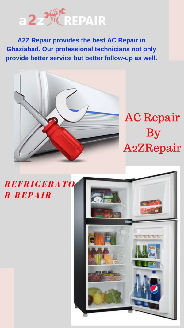 Refrigerator Repair and Ac Repair By A2z Repair