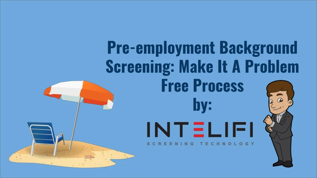pre employment background screening make
