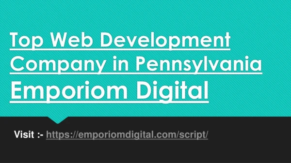 Top Web Development Company in Pennsylvania | Emporiom Digital