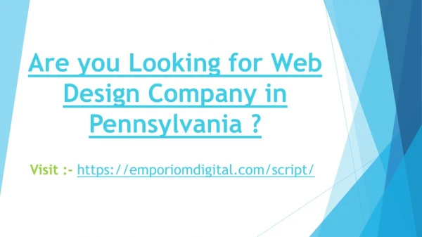 Are you Looking for Web Design Company in Pennsylvania ?