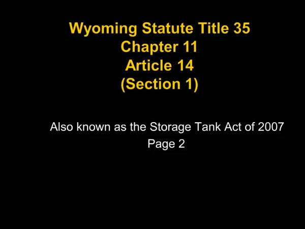 Wyoming Statute Title 35 Chapter 11 Article 14 Section 1