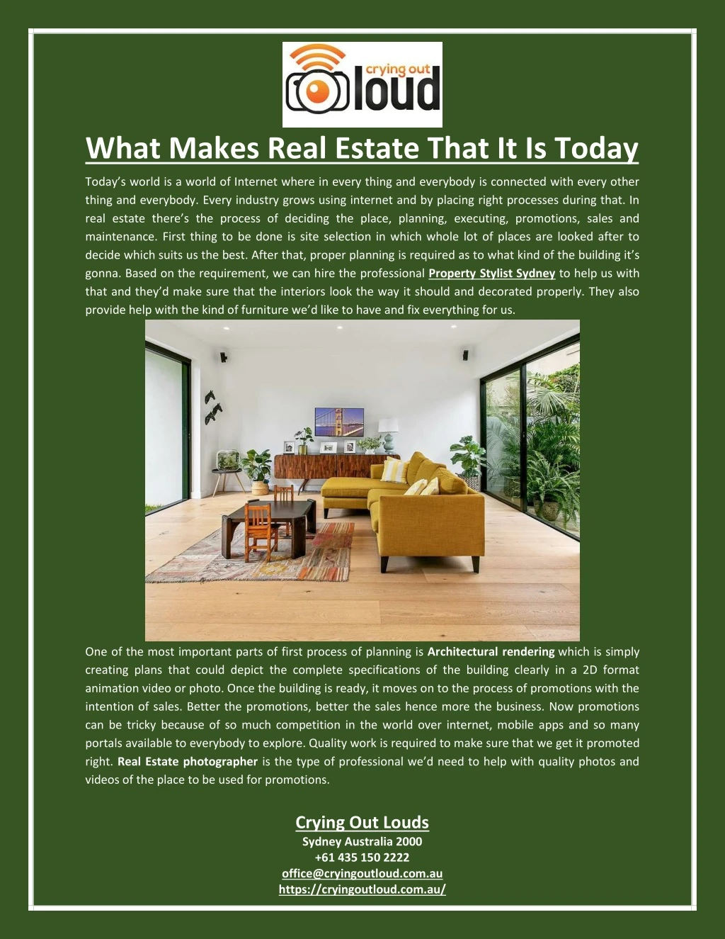 what makes real estate that it is today