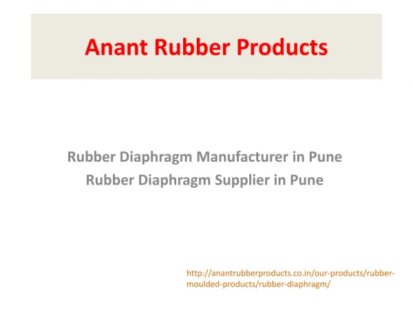 Rubber Diaphragm Manufacturer & Supplier In Pune | Anant Rubber Products