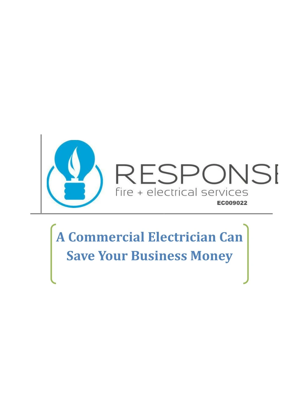 a commercial electrician can save your business