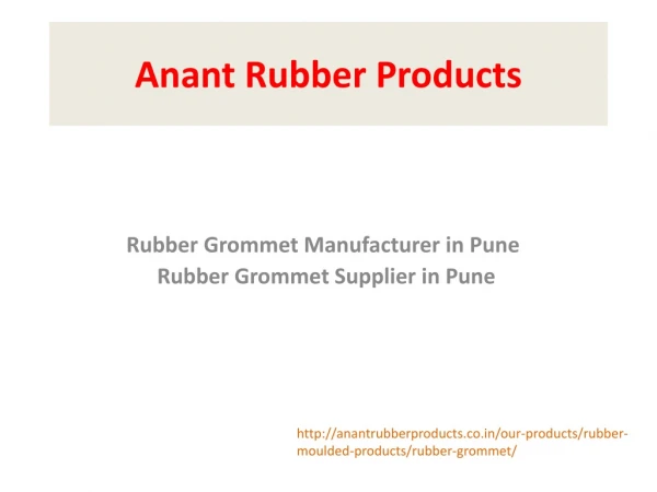 Rubber Grommet Manufacturer & Supplier In Pune | Anant Rubber Products