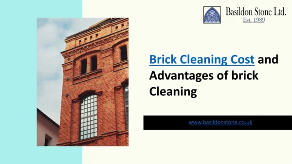 Brick Cleaning Cost and Advantages