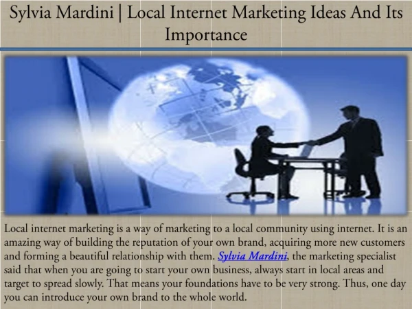 Sylvia Mardini | Local Internet Marketing Ideas And Its Importance