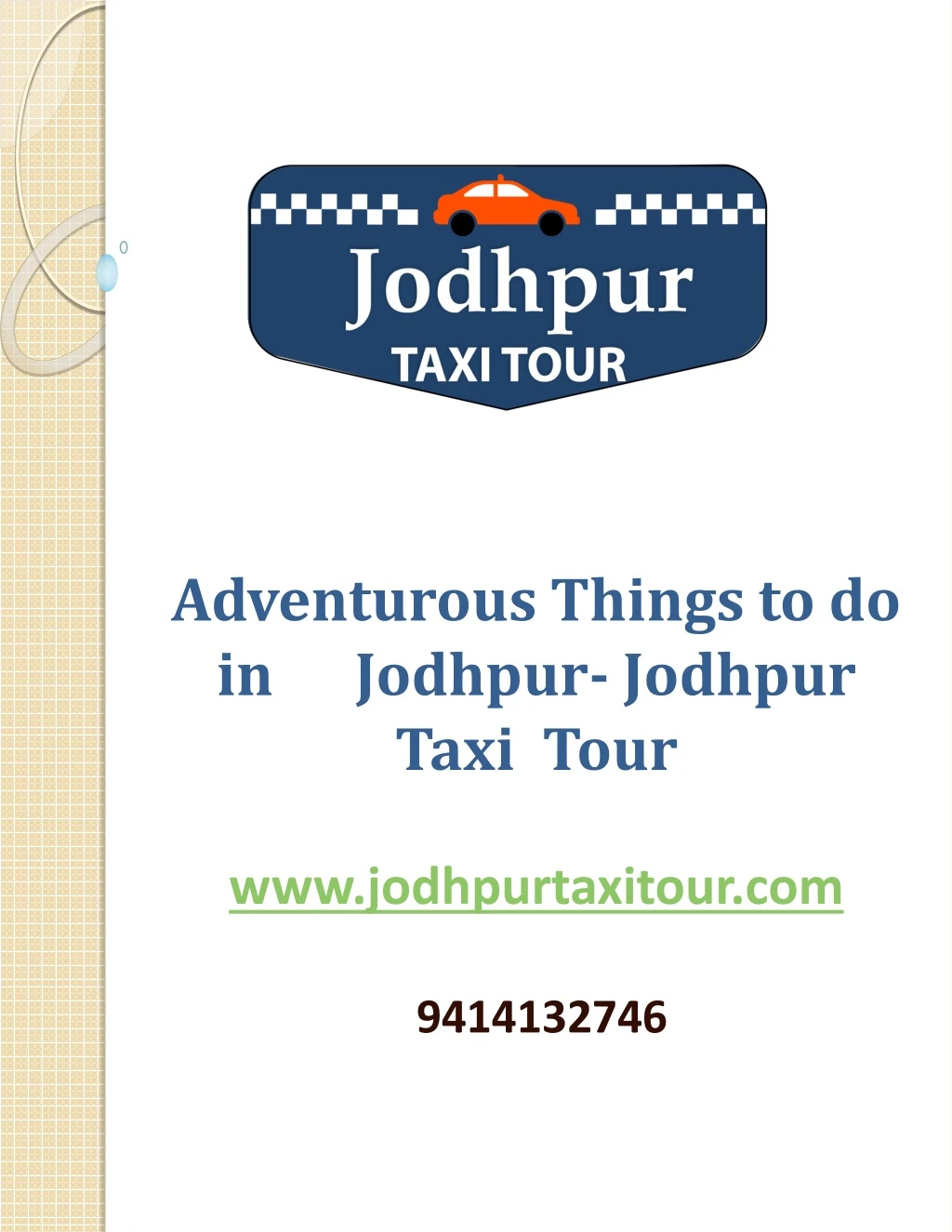 adventurous things to do in jodhpur jodhpur taxi tour www jodhpurtaxitour com 941 413 2 7 4 6