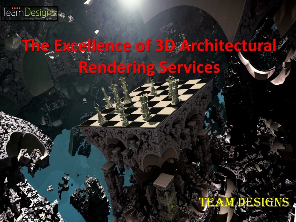 the excellence of 3d architectural rendering services