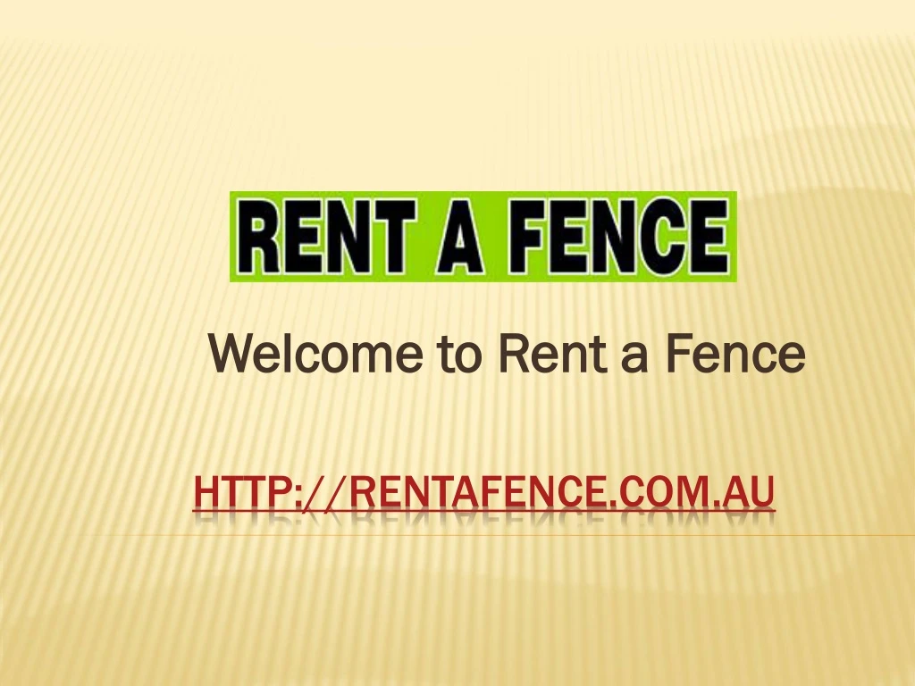 welcome to rent a fence