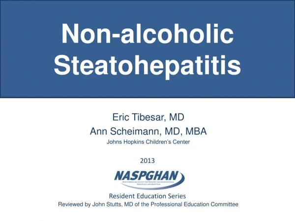 Non-alcoholic Steatohepatitis