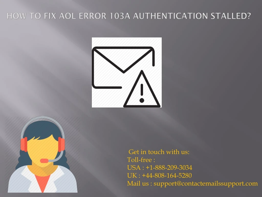 how to fix aol error 103a authentication stalled