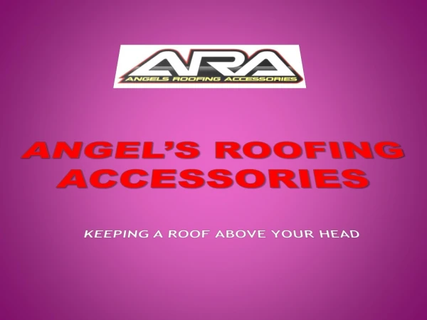 Roofing Supplies Sydney - Angels Roofing Accessories